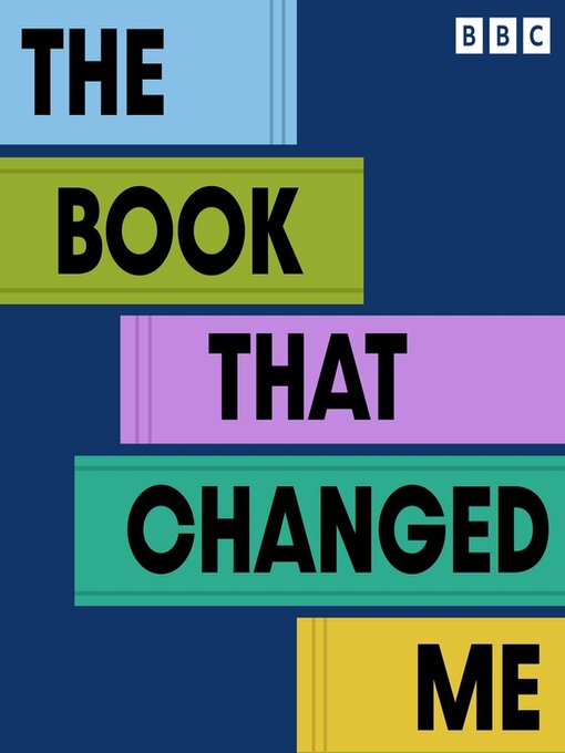 Title details for The Book That Changed Me by BBC Audio - Available